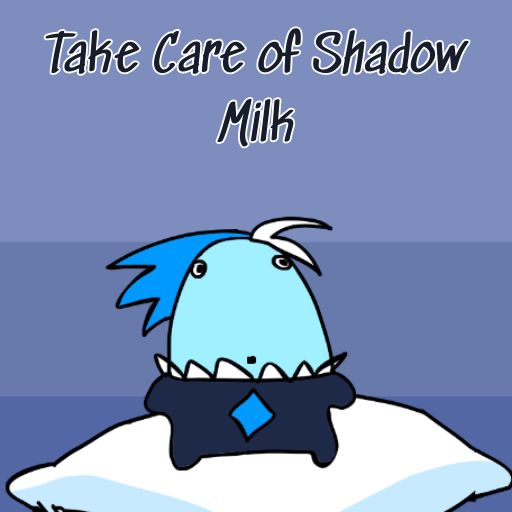 take-care-of-shadow-milk